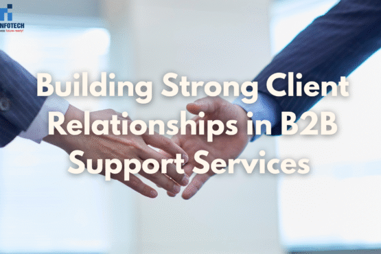 Building Strong Client Relationships in B2B