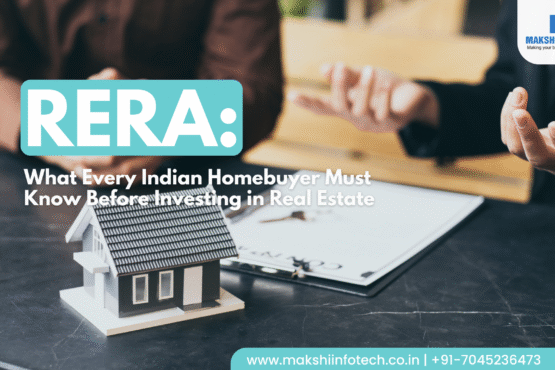 What is RERA in Indian Real Estate?