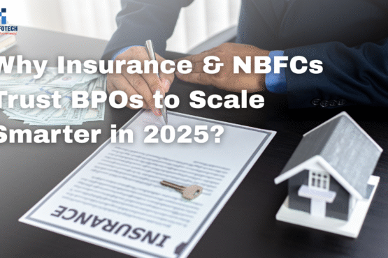 Why Insurance & NBFCs Trust BPOs to Scale Smarter in 2025