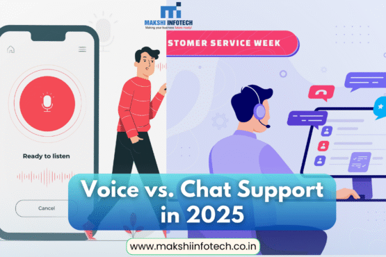 Voice Support vs Chat Support – What’s Better in 2025?