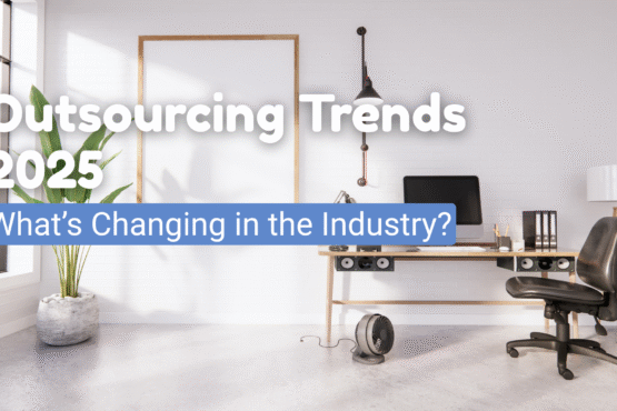 Outsourcing Trends 2025