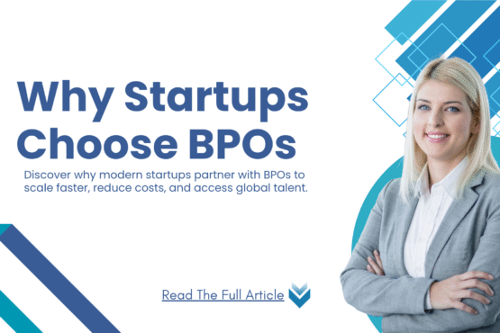 Why Startups Choose BPOs